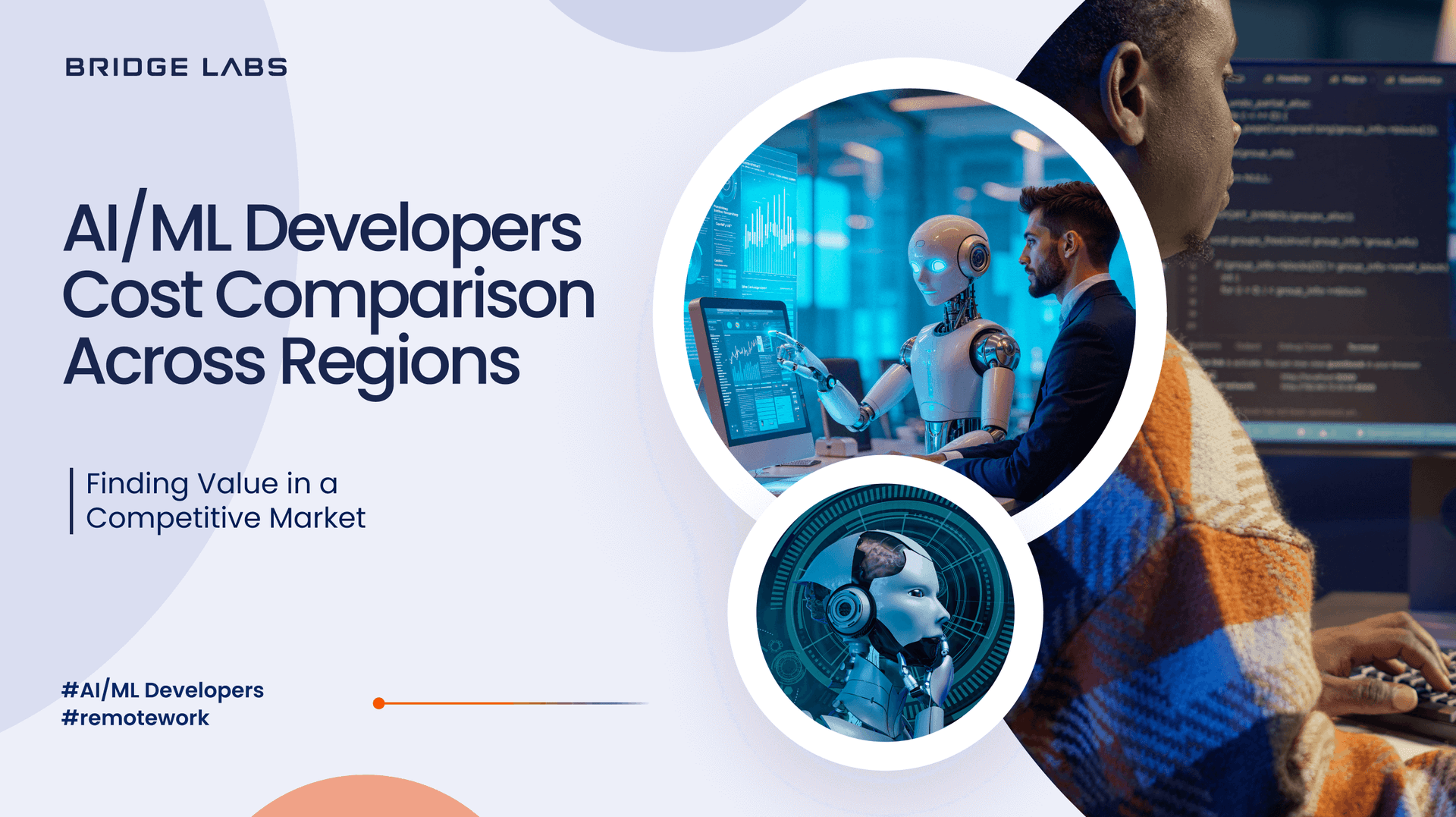 Global AI/ML Developers Cost Comparison: Finding Value in a Competitive Market