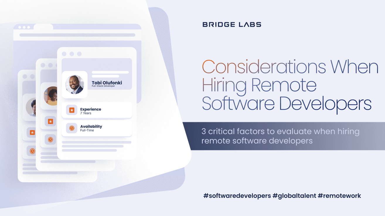 3 Considerations When Hiring Remote Software Developers