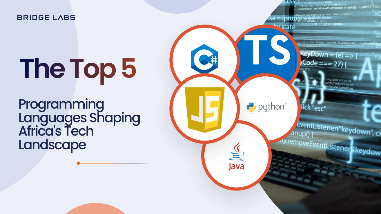 The Top 5 Programming Languages Shaping Africa's Tech Landscape